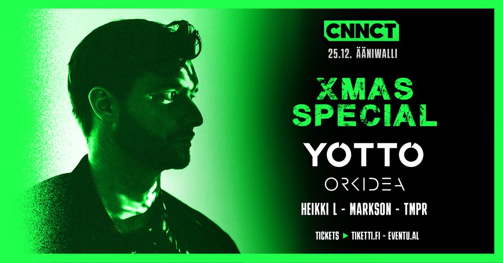 CNNCT XMAS SPECIAL WITH YOTTO