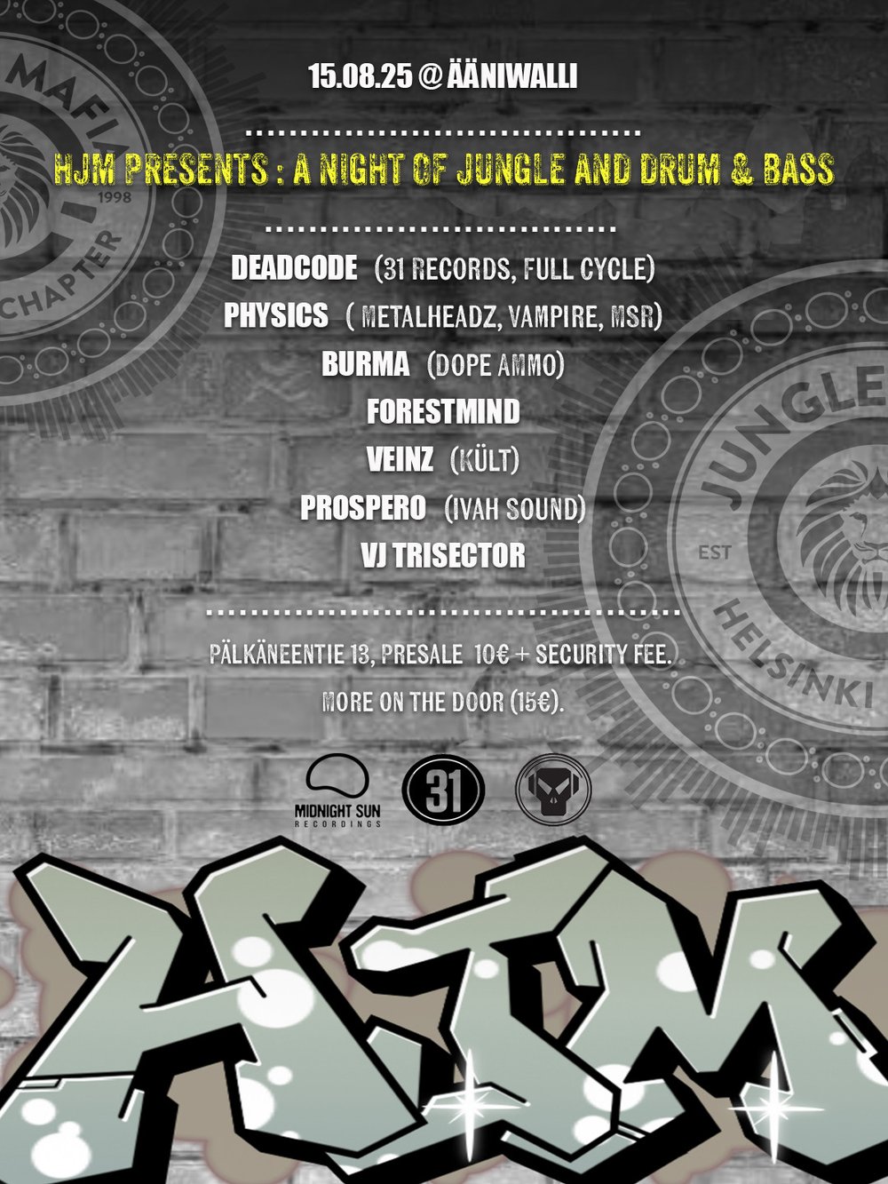 HJM PRESENTS: A NIGHT OF JUNGLE AND DRUM & BASS