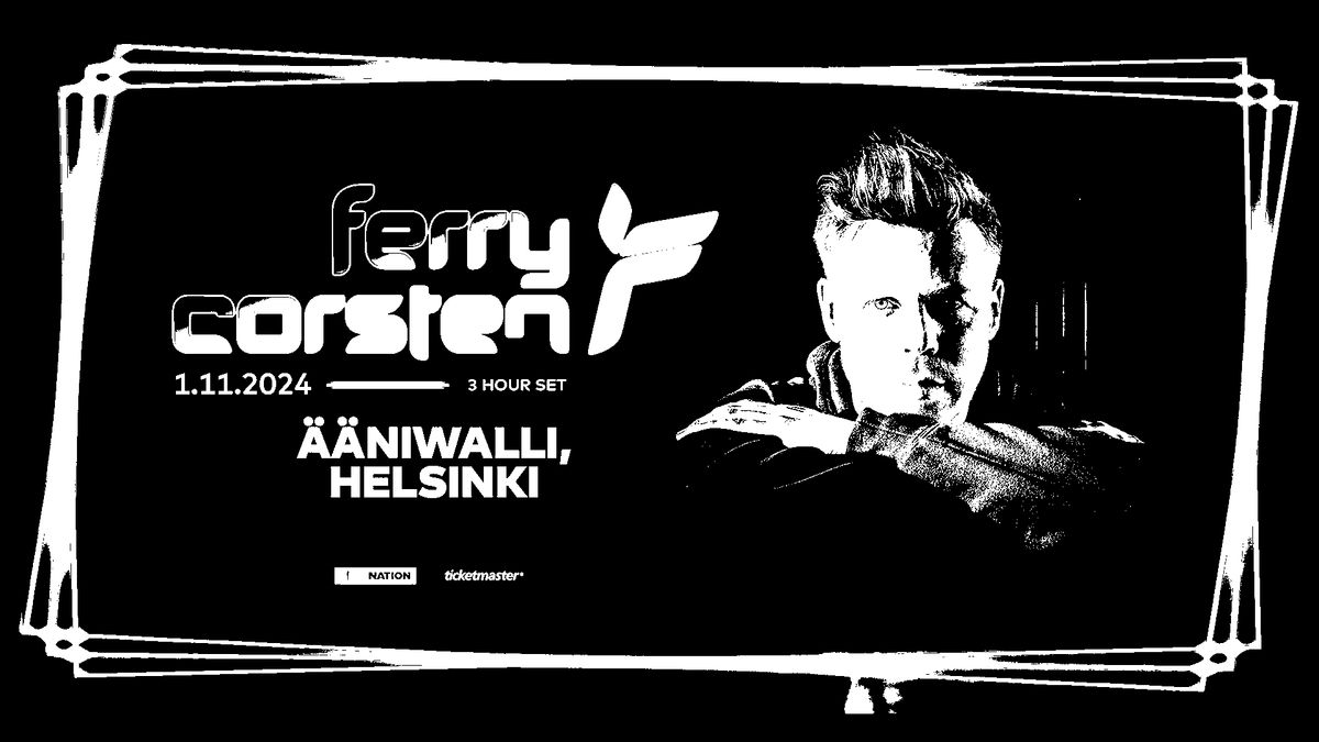 U NATION PRESENTS: FERRY CORSTEN (NL)