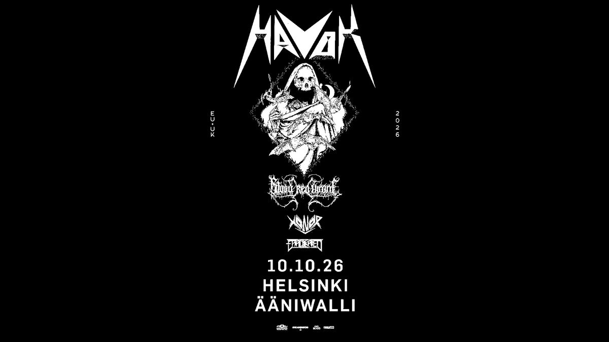 HAVOK (US) & supports: Blood Red Throne (NO), Xonor (CH), Eradikated (SE)