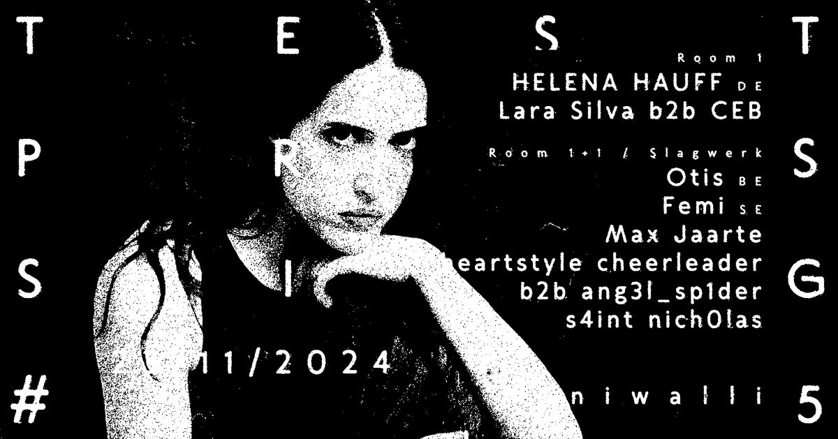 TEST PRESSING #55: HELENA HAUFF (DE), OTIS (BE), FEMI (SE)