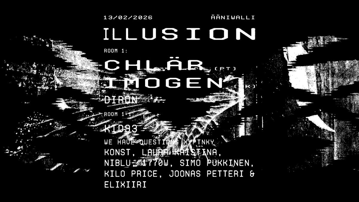 ILLUSION: CHLÄR (PT), IMOGEN (UK)