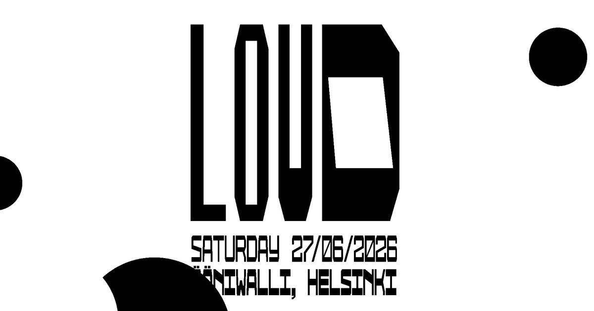 LOUD
